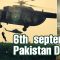 6th september - Pakistan Defense Day